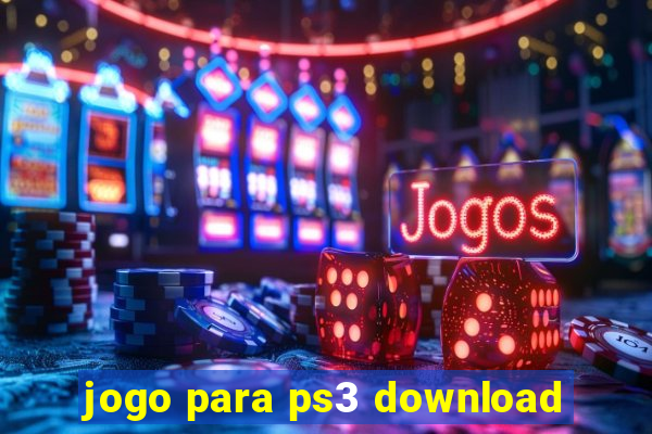 jogo para ps3 download